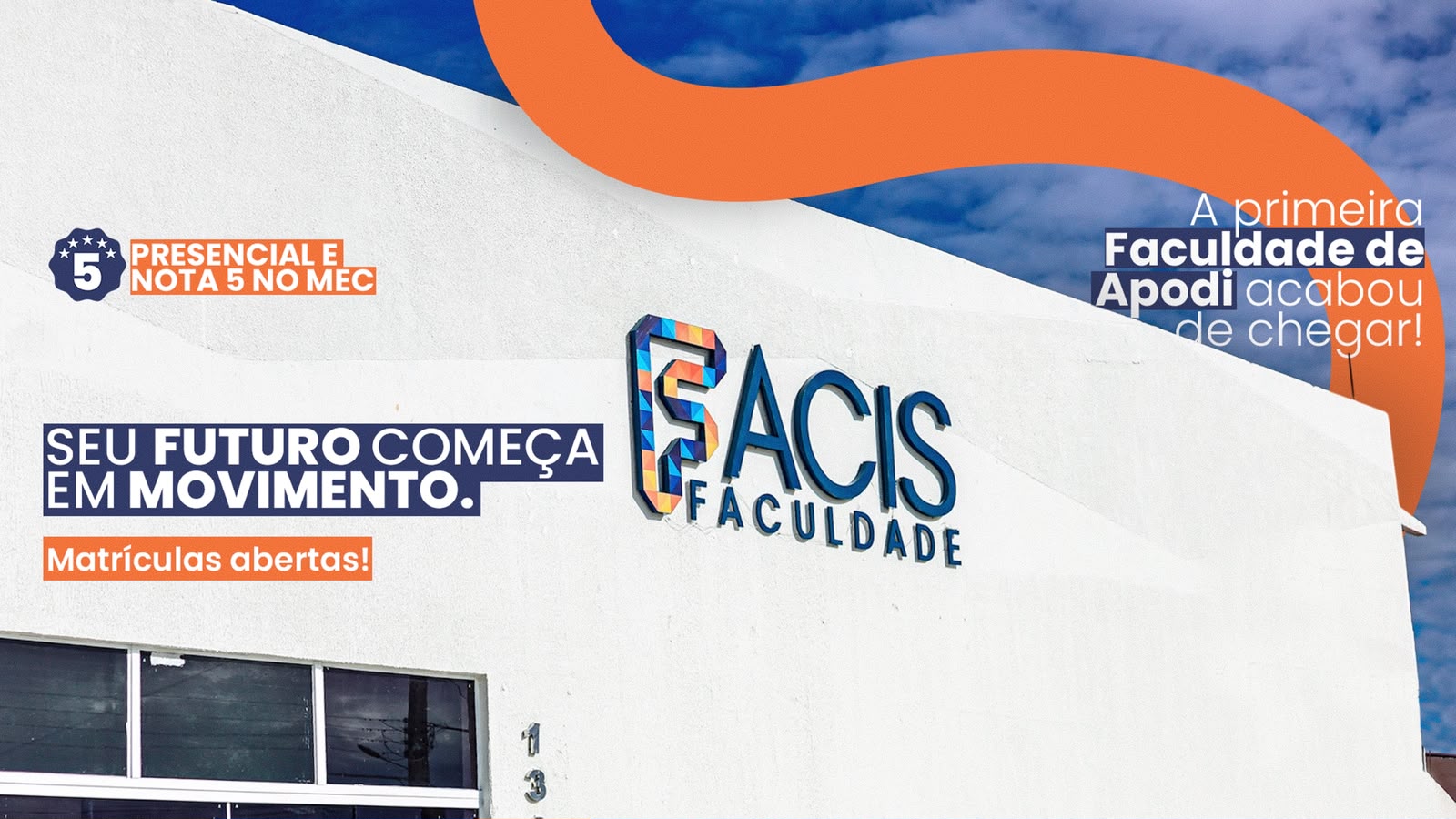Muito mais que uma Faculdade FACIS