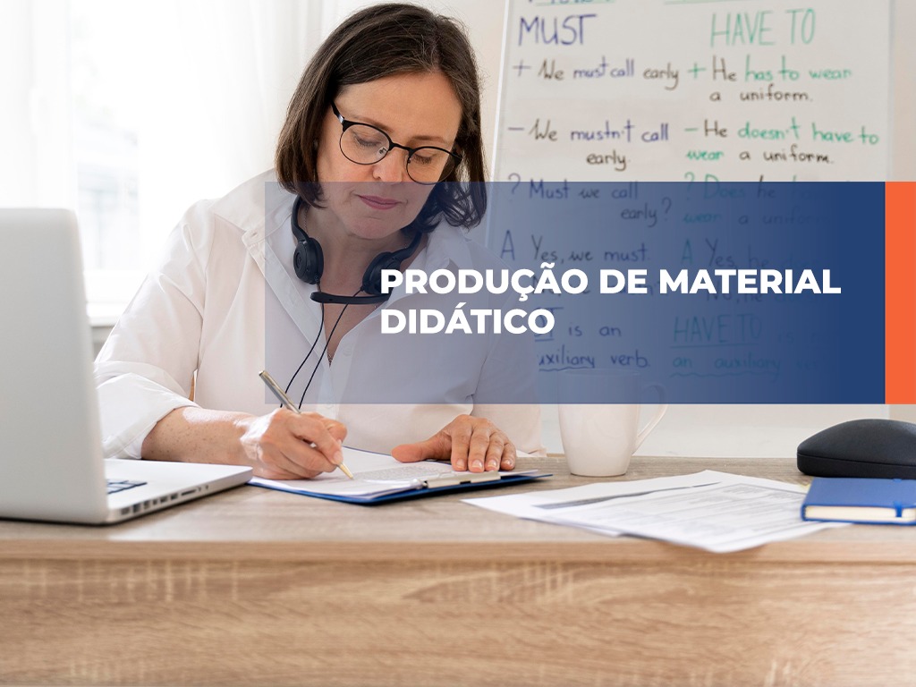 Produ&ccedil;&atilde;o de Material Did&aacute;tico