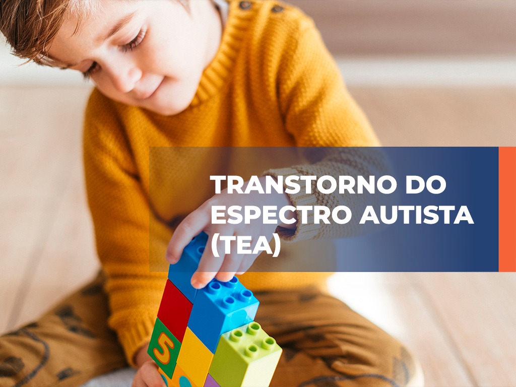 Transtorno do Espectro Autista (TEA)