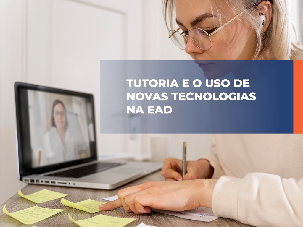 Tutoria e o Uso de Novas Tecnologias na EaD